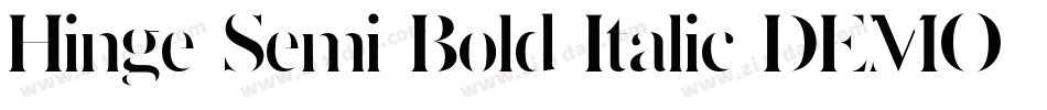 Hinge Semi Bold Italic DEMO字体转换